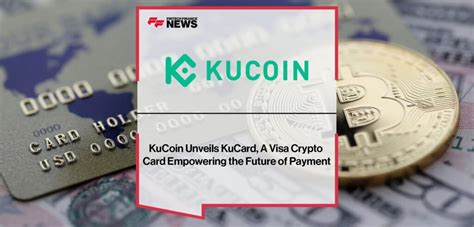 crypto visa contactless card luxembourg|KuCoin Launches Visa.